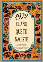 L'ANY QUE TU VAS NEIXER 1972 | 9788489589100 | COLLADO BASCOMPTE, ROSA