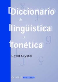 DICCIONARIO LINGUISTICA Y FONETI | 9788480634274 | CRYSTAL