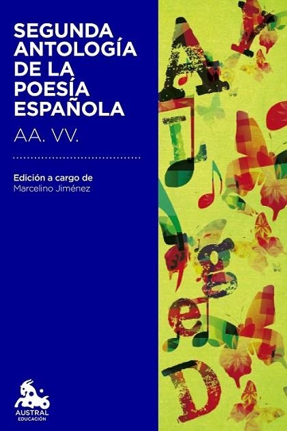 SEGUNDA ANTOLOGÍA DE LA POESIA ESPAÑOLA | 9788467041996 | DIVERSOS