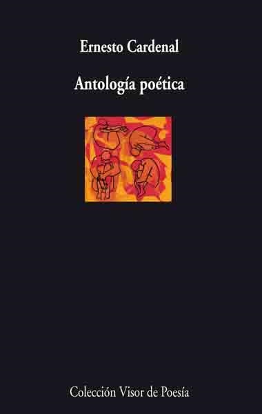 ANTOLOGIA POETICA | 9788498957136 | CARDENAL, ERNESTO