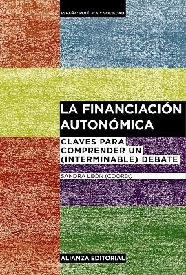 LA FINANCIACIÓN AUTONÓMICA | 9788420697574 | LEÓN/ AJA/ HERRERO