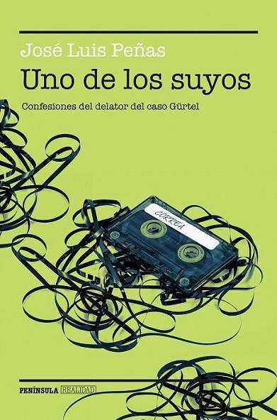 UNO DE LOS SUYOS | 9788499424934 | PEÑAS, JOSÉ LUIS