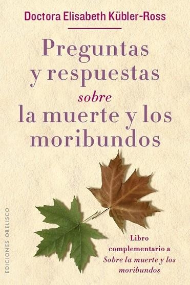 MUERTE Y LOS MORIBUNDOS, LA | 9788491111153 | KÜBLER-ROSS, ELISABETH