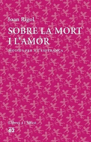 SOBRE LA MORT I L'AMOR | 9788429773316 | RIGOL