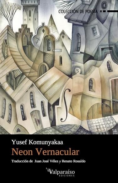 NEON VERNACULAR | 9788416560301 | KOMUNYAKAA, YUSEF