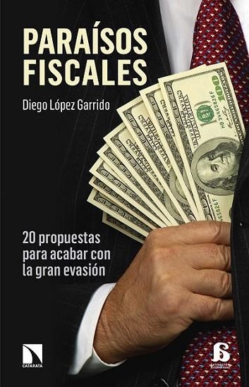 PARAISOS FISCALES | 9788490972069 | LOPEZ GARRIDO, DIEGO