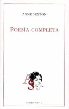 POESIA COMPLETA | 9788496067899 | SEXTON, ANNE