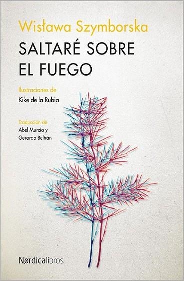 SALTARE SOBRE EL FUEGO | 9788416440016 | SZYMBORSKA,WISLAWA