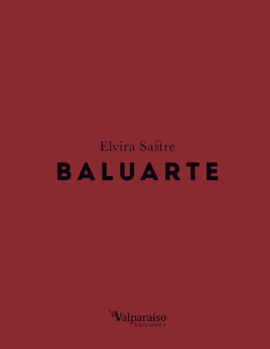 BALUARTE | 9788416560653 | SASTRE SANZ, ELVIRA