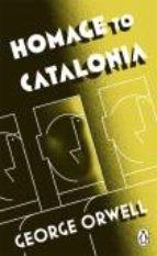 HOMAGE TO CATALONIA | 9780141393025 | ORWELL, GEORGE