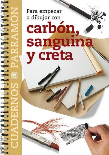 CARBON SANGUINA Y CRETA CUADERNO | 9788434222786 | FERNANDA