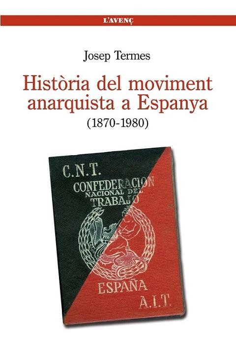 HISTORIA DEL MOVIMENT ANARQUISTA | 9788488839534 | TERMES