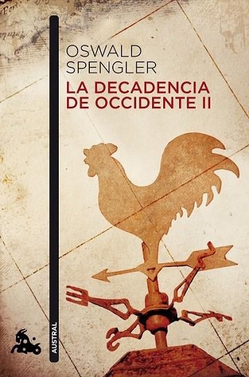 LA DECADENCIA DE OCCIDENTE II | 9788467019186 | SPENGLER, OSWALD