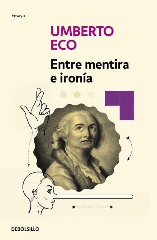 ENTRE MENTIRA E IRONIA | 9788490325346 | ECO