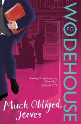 MUCH OBLIGED, JEEVES | 9780099513964 | WODEHOUSE, P.G.