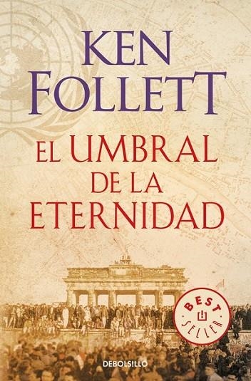 UMBRAL DE LA ETERNIDAD, EL | 9788466329507 | FOLLETT, KEN