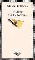 ARTE DE LA NOVELA | 9788483106907 | MILAN KUNDERA