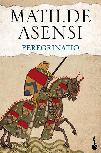 PEREGRINATIO | 9788408144014 | ASENSI, MATILDE