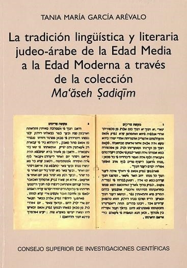 TRADICIÓN LINGÜÍSTICA Y LITERARIA JUDEO-ÁRABE, LA | 9788400101183 | GARCÍA ARÉVALO, TANIA MARÍA