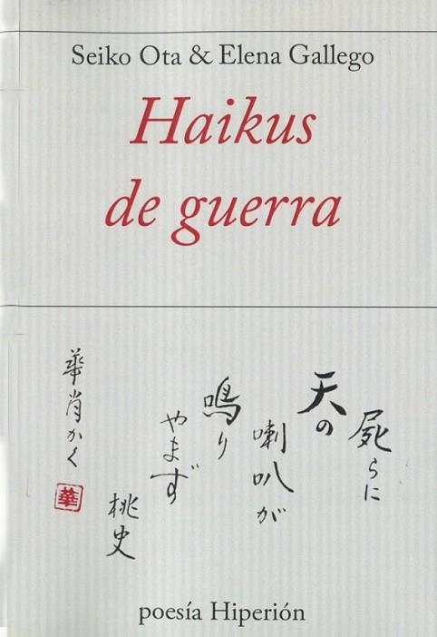 HAIKUS DE GUERRA | 9788490020821 | OTA/GALLEGO