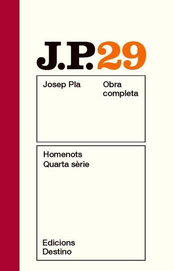 JOSEP PLA 29: HOMENOTS. QUARTA SÈRIE | 9788497101691 | PLA, JOSEP