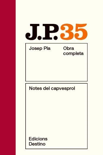 JOSEP PLA 35: NOTES DEL  CAPVESPROL | 9788497101752 | PLA, JOSEP