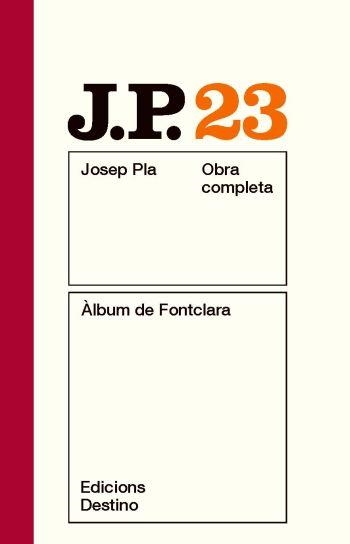 JOSEP PLA 23: ÀLBUM DE FONTCLARA | 9788497101639 | PLA