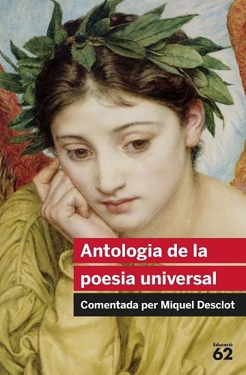 ANTOLOGIA DE LA POESIA UNIVERSAL | 9788492672837 | DESCLOT, MIQUEL