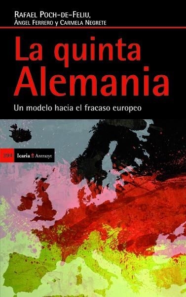 LA QUINTA ALEMANIA | 9788498885200 | POCH-DE-FELIU FERNÁNDEZ, RAFAEL