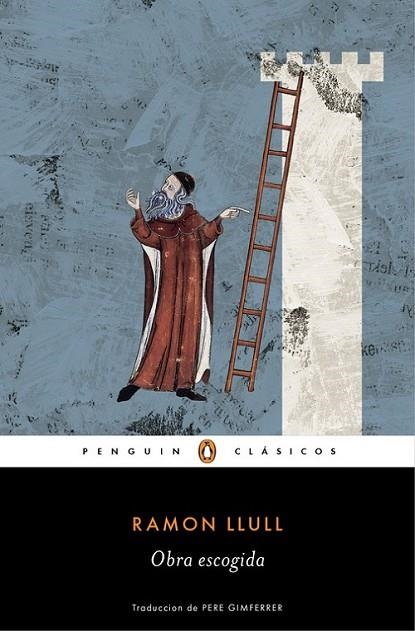 OBRA ESCOGIDA (RAMON LLULL) | 9788491051855 | LLULL,RAMON