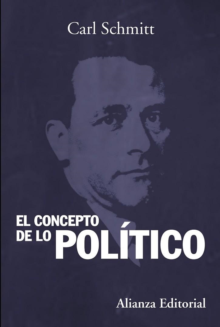 EL CONCEPTO DE LO POLÍTICO | 9788420683836 | SCHMITT