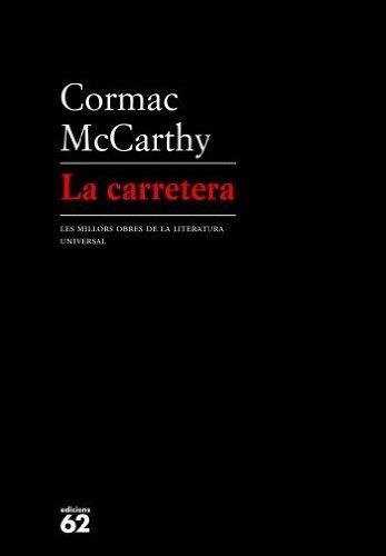 LA CARRETERA | 9788429760088 | MCCARTHY, CORMAC 