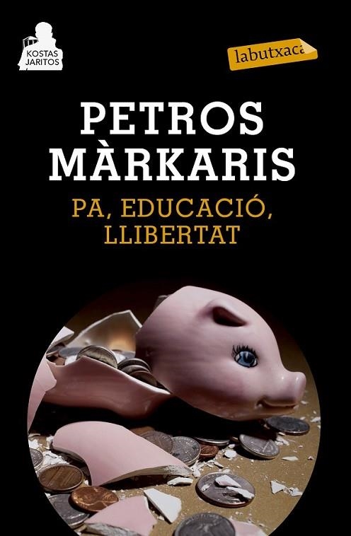 PA, EDUCACIÓ, LLIBERTAT | 9788483839478 | MÀRKARIS