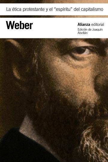 LA ETICA PROTESTANTE Y EL ESPIRITU DEL CAPITALISMO | 9788420669465 | WEBER,  MAX