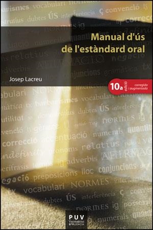 MANUAL D'US DE L'ESTANDARD ORAL | 9788437087788 | LACREU