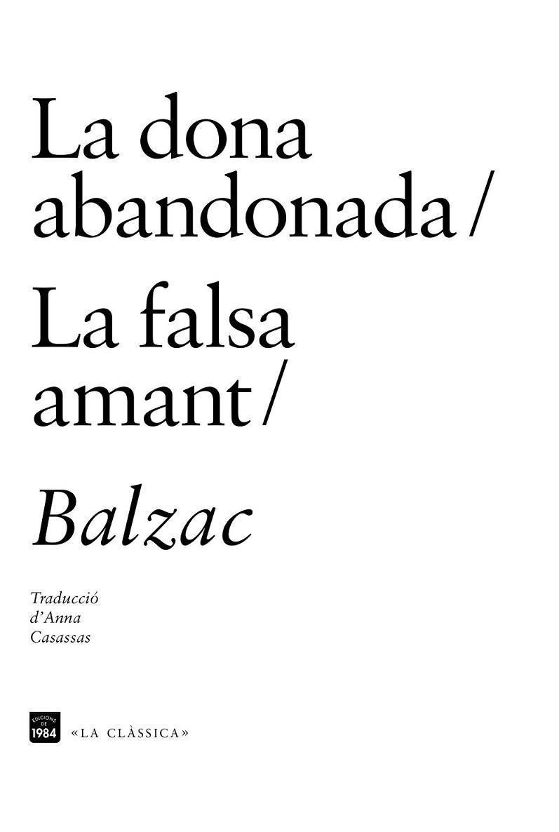 DONA ABANDONADA, LA  / FALSA AMANT, LA | 9788415835622 | BALZAC, HONORÉ DE