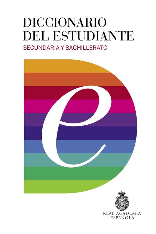 DICCIONARIO DEL ESTUDIANTE. ED. 2016 | 9788430618019 | REAL ACADEMIA