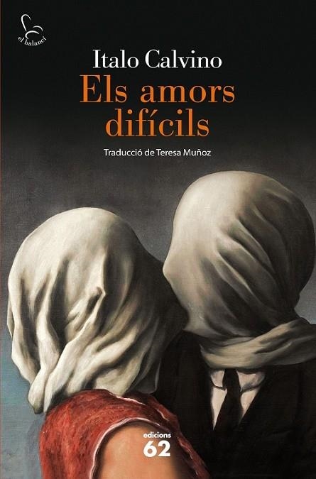 ELS AMORS DIFÍCILS | 9788429772357 | CALVINO