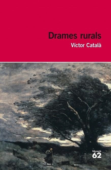 DRAMES RURALS | 9788415192985 | CATALÀ, VICTOR