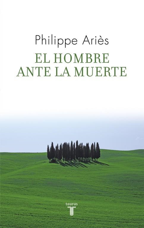 EL HOMBRE ANTE LA MUERTE | 9788430608270 | ARIES