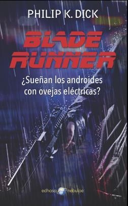 BLADE RUNNER | 9788435021296 | DICK, PHILIP K