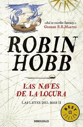 NAVES DE LA LOCURA, LAS | 9788490625705 | HOBB, ROBIN