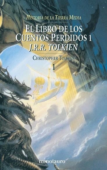 EL LIBRO DE LOS CUENTOS PERDIDOS, 1. HISTORIA DE L | 9788445071380 | TOLKIEN, CHRISTOPHER