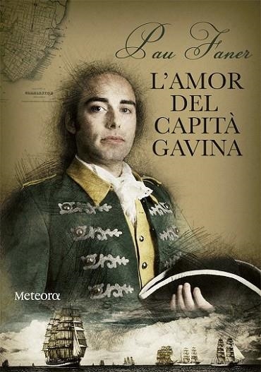 L'AMOR DEL CAPITÀ GAVINA | 9788494542831 | FANER, PAU