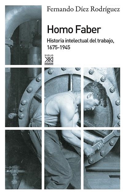 HOMO FABER | 9788432316654 | DÍEZ RODRÍGUEZ, FERNANDO