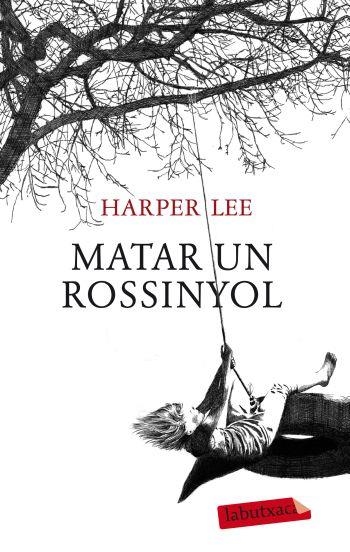 MATAR UN ROSSINYOL | 9788499302010 | LEE, HARPER