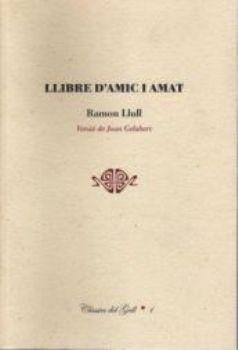 LLIBRE D´AMIC I AMAT | 9788495232595 | RAMON LLULL