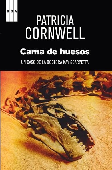 LA CAMA DE HUESOS | 9788490065990 | CORNWELL , PATRICIA