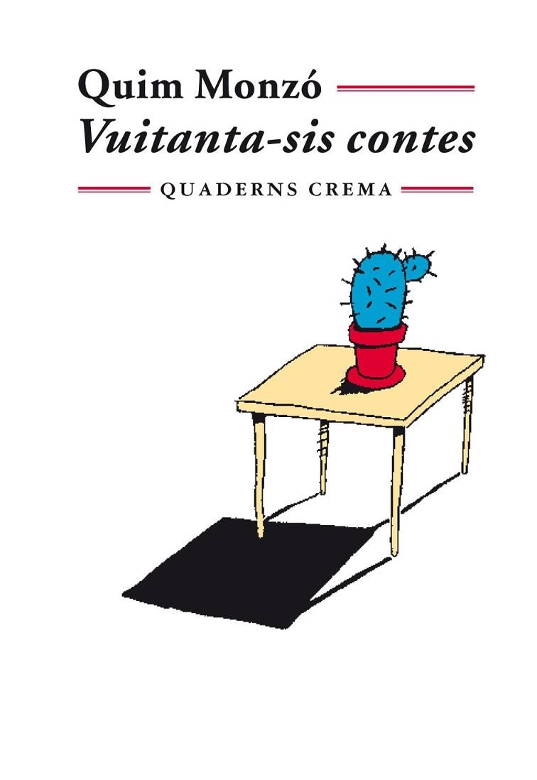 VUITANTA-SIS CONTES | 9788477272519 | MONZÓ, QUIM