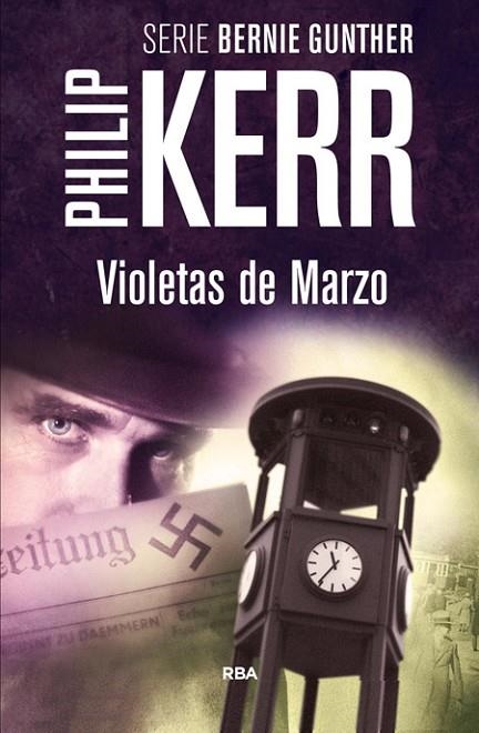 VIOLETAS DE MARZO | 9788490564868 | KERR